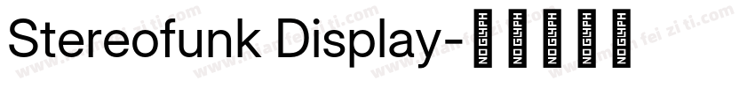 Stereofunk Display字体转换
